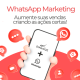 How to generate more conversions with WhatsApp marketing