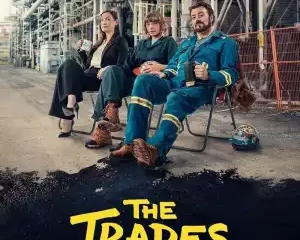 The Trades (TV series ) Download Mp ▷ Todaysgist