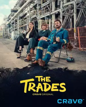 The Trades (TV series ) Download Mp ▷ Todaysgist