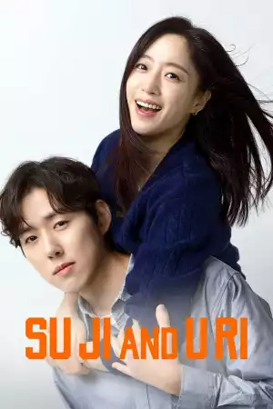 Suji and Uri () (Korean) (TV series) Download Mp ▷