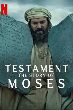 Testament The Story of Moses (TV series) Download Mp ▷