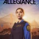 Allegiance (TV series ) Download Mp ▷ Todaysgist