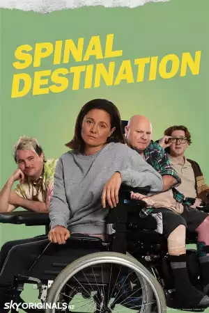 Spinal Destination (TV series ) Download Mp ▷ Todaysgist