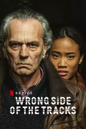 Wrong Side of the Tracks (Spanish TV series) Download Mp