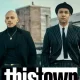 This Town (TV series ) Download Mp ▷ Todaysgist