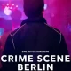 Crime Scene Berlin Nightlife Killer (TV series) Download Mp ▷