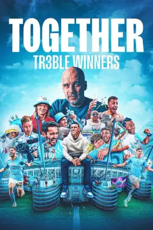 Together Treble Winners (TV series) Download Mp ▷ Todaysgist