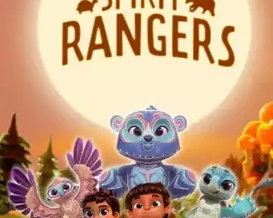 Spirit Rangers (TV series) Download Mp ▷ Todaysgist