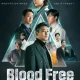 Blood Free () (Korean) (TV series) Download Mp ▷ Todaysgist