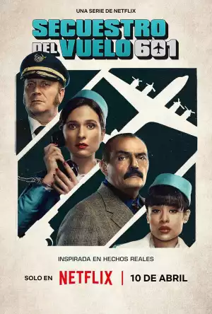 The Hijacking of Flight () (Spanish) (TV series) Download