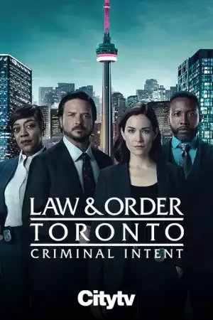 Law and Order Toronto Criminal Intent (TV series ) Download