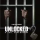 Unlocked A Jail Experiment (TV series) Download Mp ▷ Todaysgist