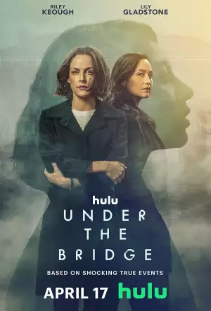 Under the Bridge (TV series ) Download Mp ▷ Todaysgist