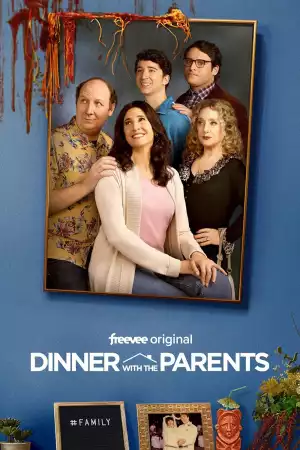 Dinner with Parents (TV series ) Download Mp ▷ Todaysgist