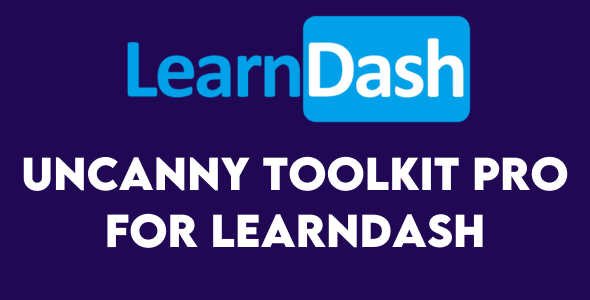 Uncanny Toolkit Pro for LearnDash V Free Download
