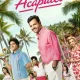 Acapulco (TV series ) Download Mp ▷ Todaysgist