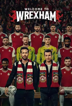 Welcome to Wrexham (TV series) Download Mp ▷ Todaysgist