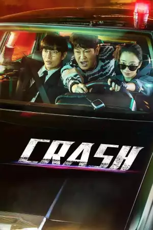 Crash () (Korean) (TV series) Download Mp ▷ Todaysgist