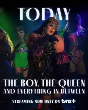 The Boy The Queen And Everything In Between (TV series)