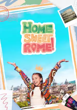 Home Sweet Rome (TV series ) Download Mp ▷ Todaysgist
