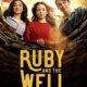 Ruby And The Well ( TV Series) Download Mp ▷